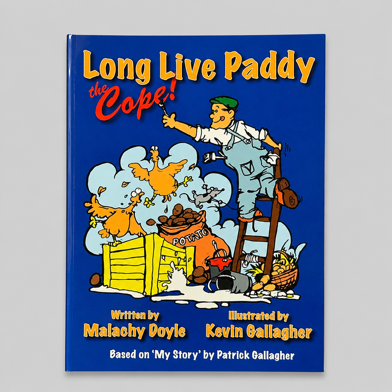 Long Live Paddy the Cope : Children's Book